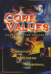 Core Values: Church of the Nazarene (Special Features - General Superintendents)