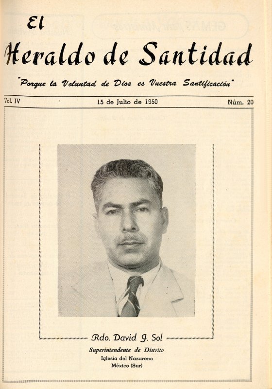 Portada: Reverendo David J. Sol, Superintendente del Distrito Sur de México, Iglesia del Nazareno,